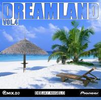 DREAMLAND 4