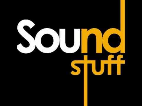 Sound Stuff WANTED ( original mix)