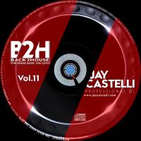 Back2House Radio Show Vol.11 by Jay Castelli - Summer 2016 Edition