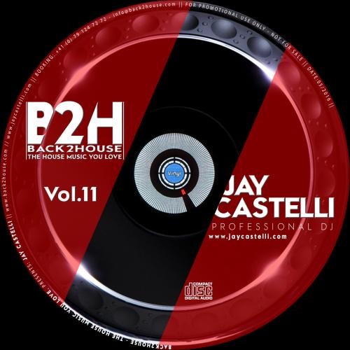 Back2House Radio Show Vol.11 by Jay Castelli - Summer 2016 Edition