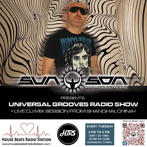 Sun Son AKA Coco Ariaz Presents - Universal Grooves Radio Show #023