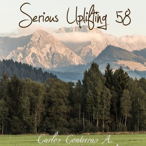  Carlos Contreras - Serious Uplifting! 58 (20-07-16)