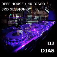 House / Deep House / Nu Disco 3rd Session 2016