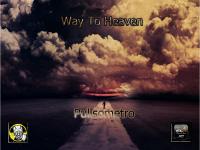 PULLSOMETRO - WAY TO HEAVEN