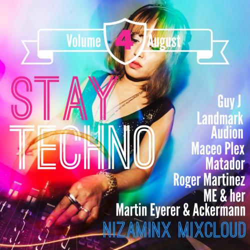 Stay Techno vol 4 @ nizaminx august podcast