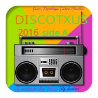 DISCOTXUS 2016 SIDE A