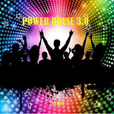 THE POWER HOUSE VOL 3.0