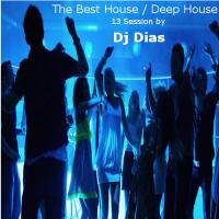The Best House / Deep House / Nu-Disco 13 Session August 2016