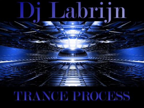 Dj Labrijn - Trance Process