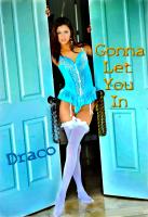 Gonna Let You In
