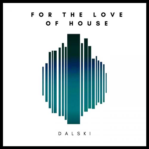 For The Love of House