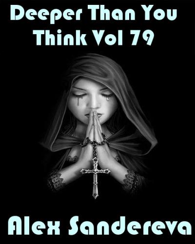 DEEPER THAN YOU THINK VOL. 79