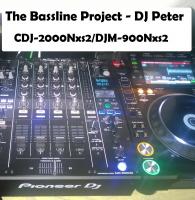 The Bassline Project - DJ Peter - CDJ-2000Nxs2 DJM-900Nxs2