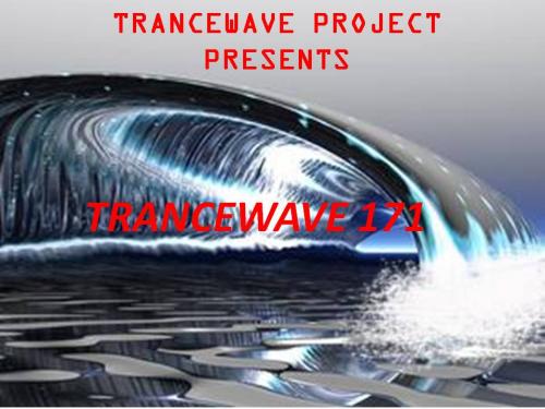 TRANCEWAVE 171