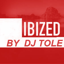 IBIZED CLUB SESSIONS by dj tole