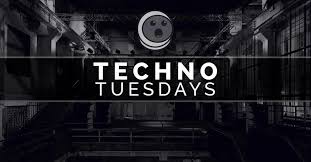 TECHNO TUESDAY