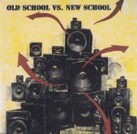 Dj Mikey Mike Presents Old School Vs New School 