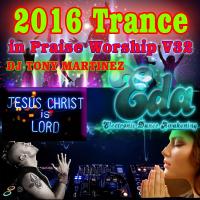 2016 Trance in Praise Worship V32