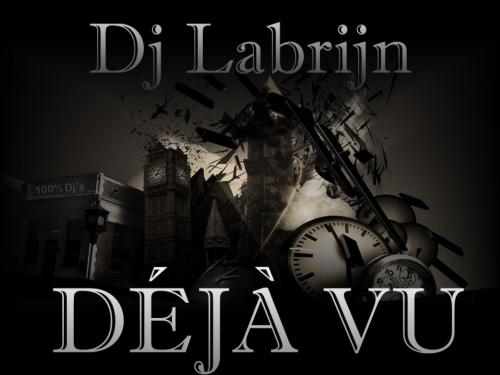 Dj Labrijn - Deja Vu