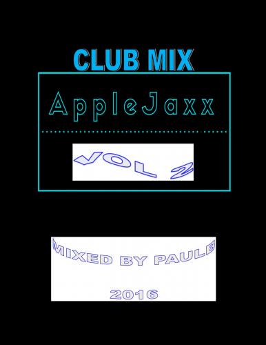 CLUB MIX APPLE JAXX VOL 2 2016