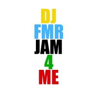 DJ FMR JAM 4 ME (2009)