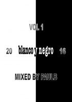 BLANCO Y NEGRO VOL 1 2016