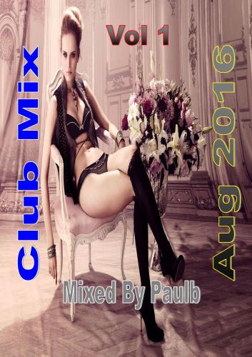 CLUB MIX AUG VOL 1 2016