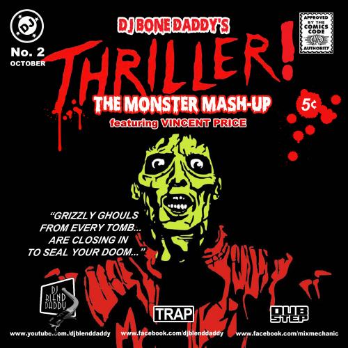 Thriller! (The Monster Mash-Up) (2015)