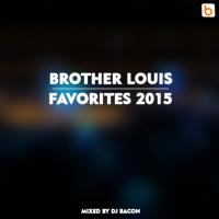 Brother Louis Favorites 2015
