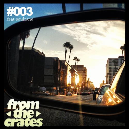 FromTheCrates 003 (Hip Hop, Remixes n Various Gems)
