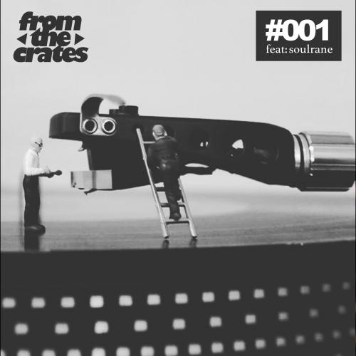 FromTheCrates 001 (Soul, Funk &amp; Assorted Gems)