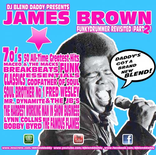 James Brown: Daddy&#039;s Got A Brand New Blend