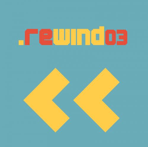 Rewind 03