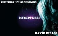 The Finest House Sessions (Mystic Deep)