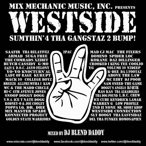 Westside: Sumthin&#039; 4 Tha Gangstaz 2 Bump!