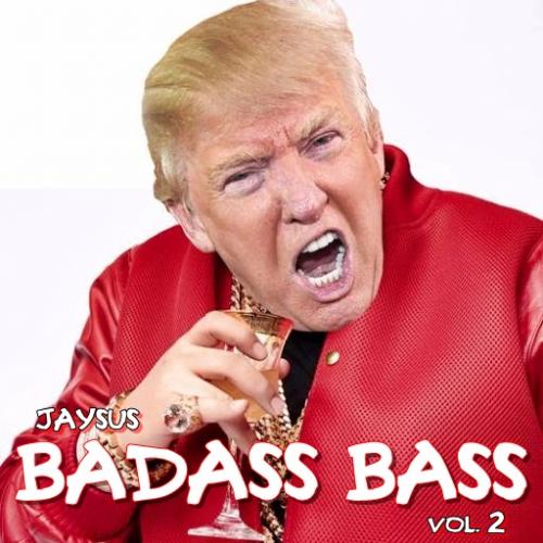 BADASS BASS VoL. 2 - Yeah, It&#039;s Getting That Bad Again.