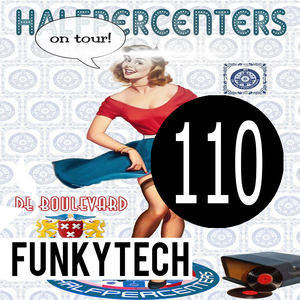 FunkyTech E110 (BOULEVARD EPISODE)