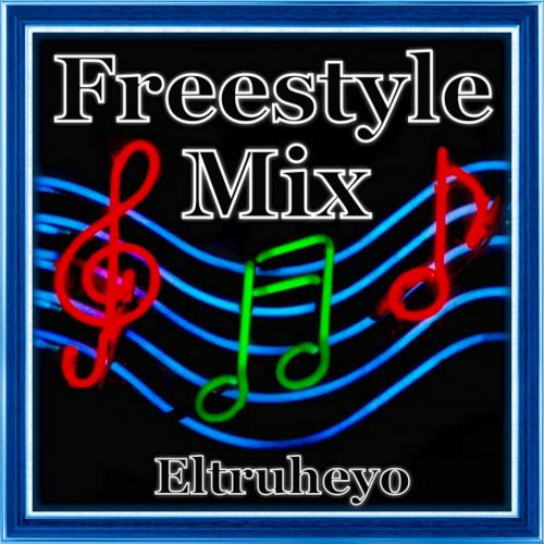 Party Your Body - Freestyle Mix