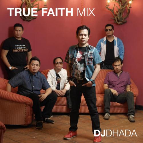True Faith Mix