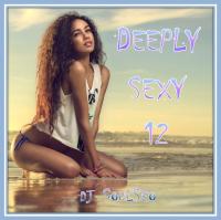 Deeply Sexy 12