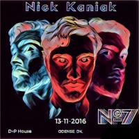 Nick Kaniak - Set Nº7 13-11-2016 // Deep House - Progressive House