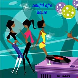 SOULFUL-AFRO HOUSE