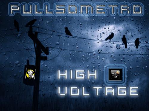 PULLSOMETRO - HIGH VOLTAGE