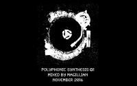 Polyphonic Synthesis #1 by MAGILLIAN (Nov.16)