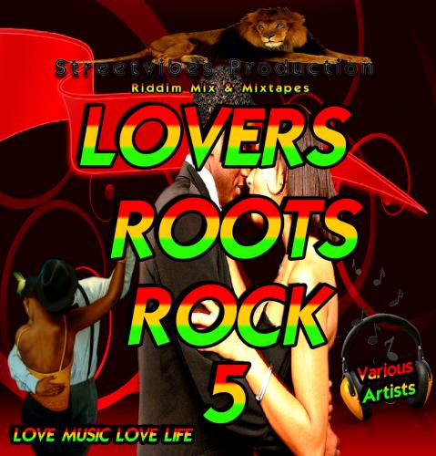 Streetvibes Production Lovers Roots Rock 5