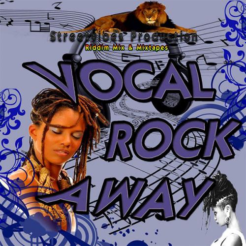 Streetvibes Production Vocal Rock Away