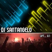DJ SANTANGELO - LIFT