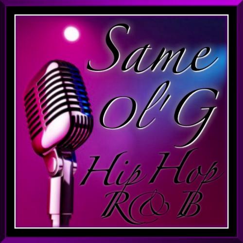 Same Ol&#039; G - Hip Hop &amp; R&amp;B Mix