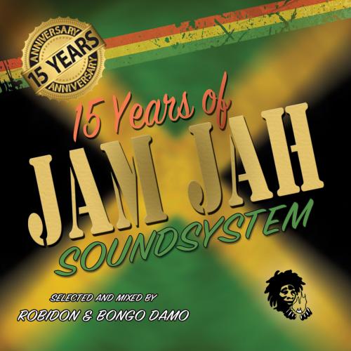 15 Years of Jam Jah Sound