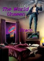 the World Unseen